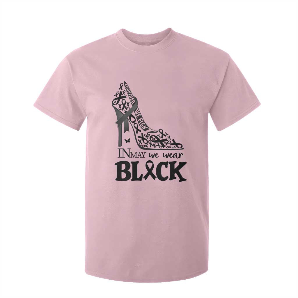 In May We Wear Black T Shirt For Kid Skin Cancer Support Gift For Her