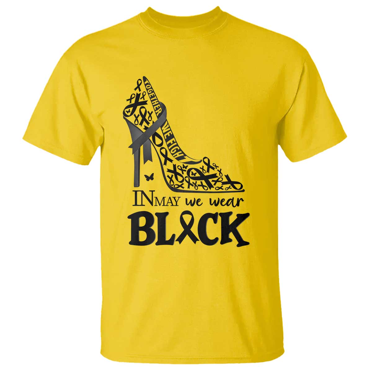In May We Wear Black T Shirt Skin Cancer Support Gift For Her