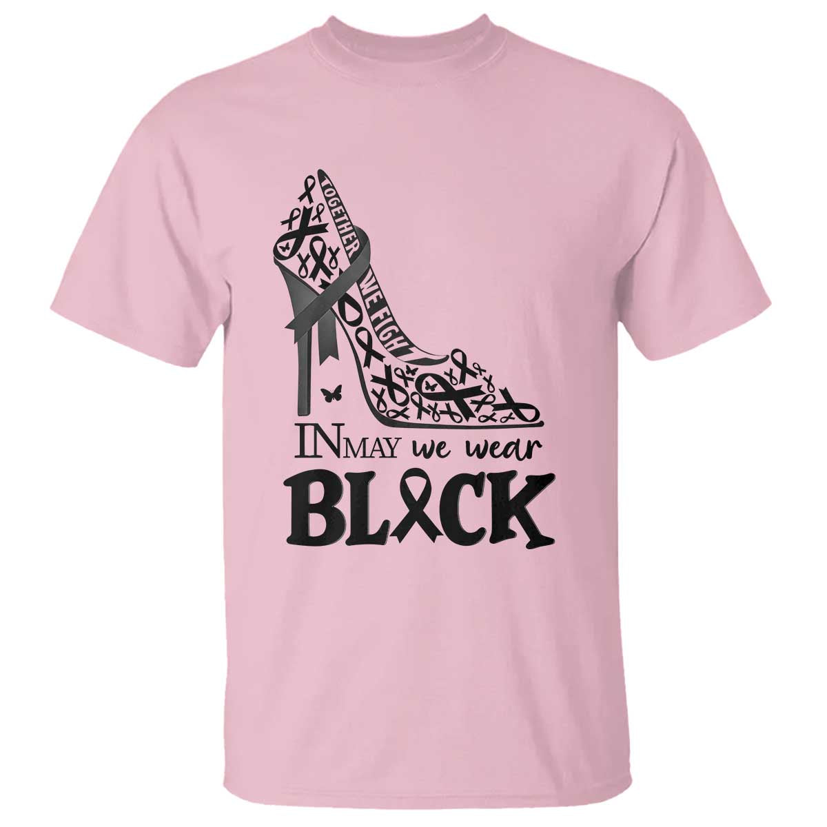 In May We Wear Black T Shirt Skin Cancer Support Gift For Her