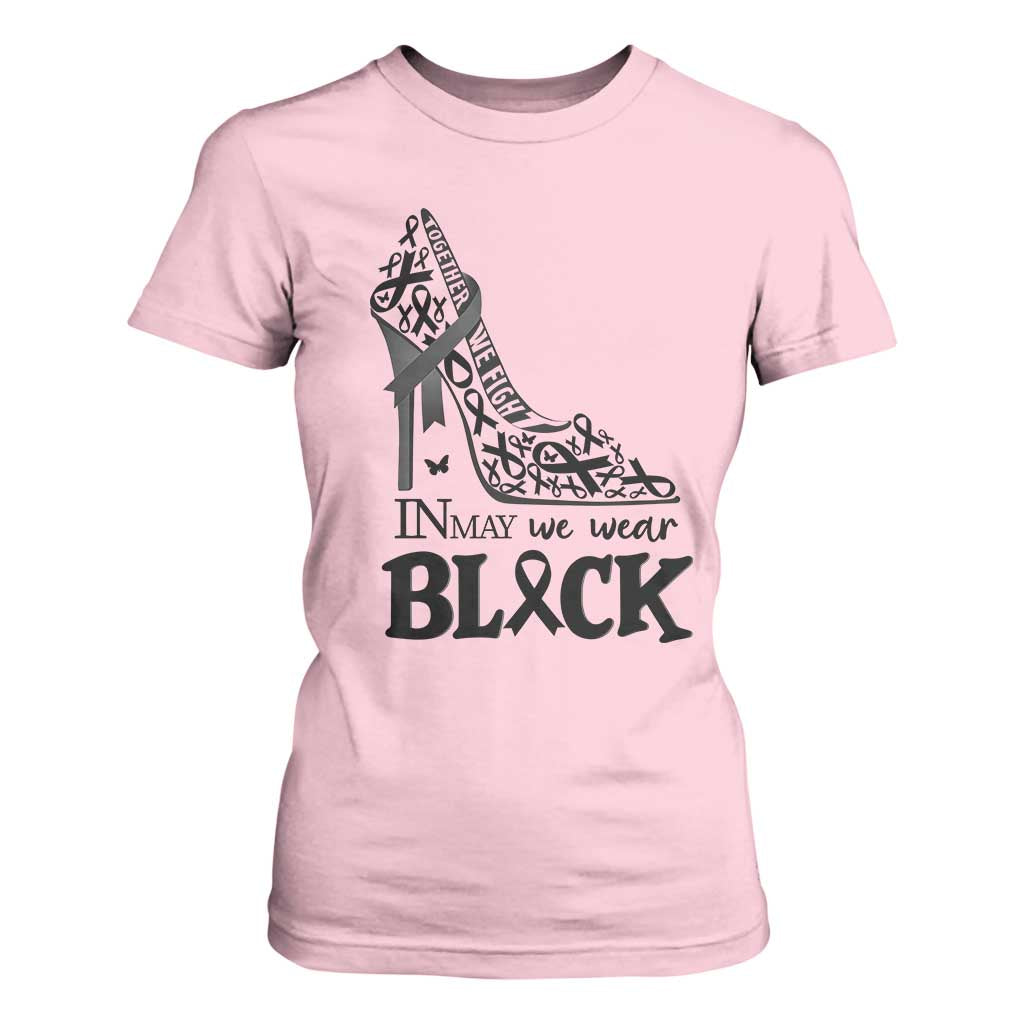 In May We Wear Black T Shirt For Women Skin Cancer Support Gift For Her