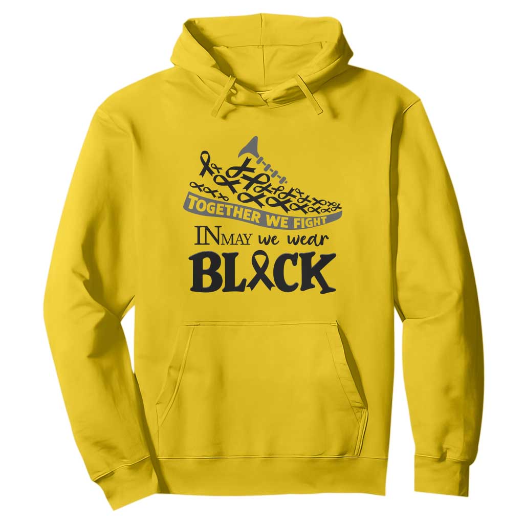 In May We Wear Black Hoodie Melanoma Support Family Gift