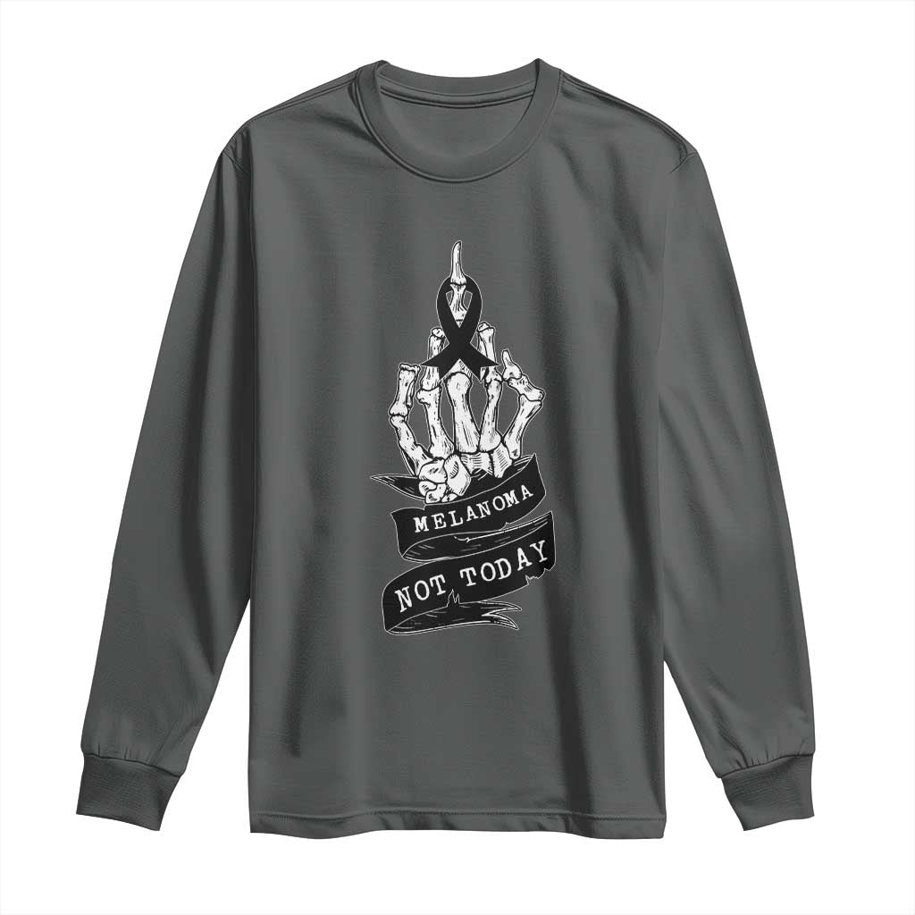 Melanoma Fighter Not Today Long Sleeve Shirt Skin Cancer Support Gift