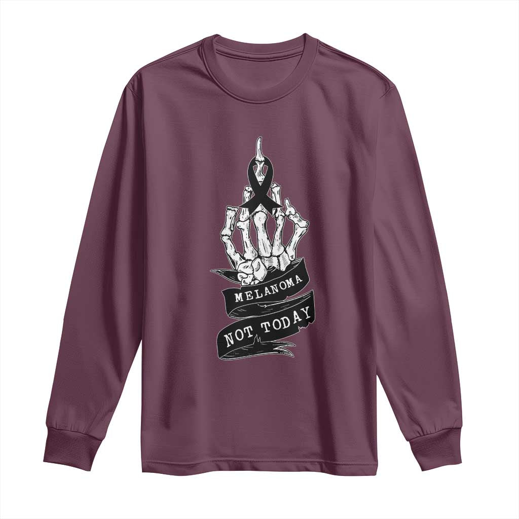 Melanoma Fighter Not Today Long Sleeve Shirt Skin Cancer Support Gift