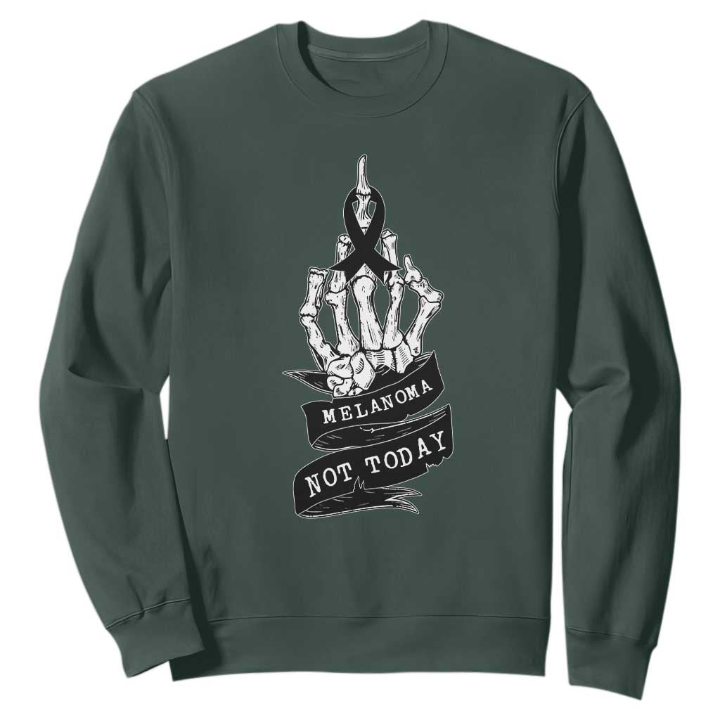 Melanoma Fighter Not Today Sweatshirt Skin Cancer Support Gift
