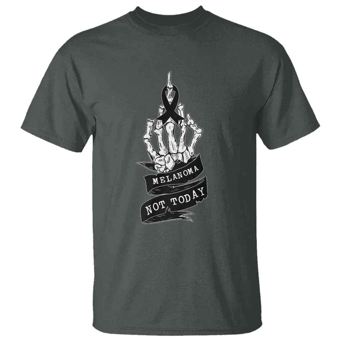 Melanoma Fighter Not Today T Shirt Skin Cancer Support Gift