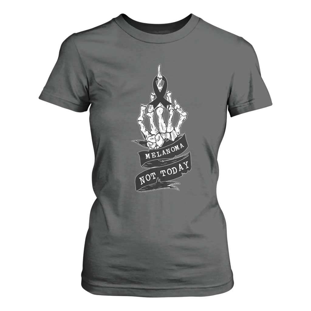 Melanoma Fighter Not Today T Shirt For Women Skin Cancer Support Gift