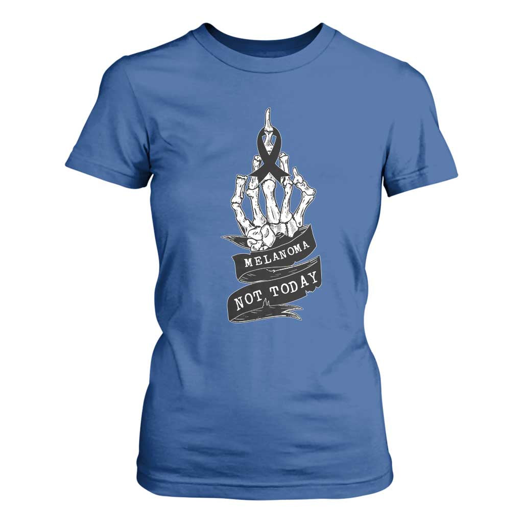 Melanoma Fighter Not Today T Shirt For Women Skin Cancer Support Gift