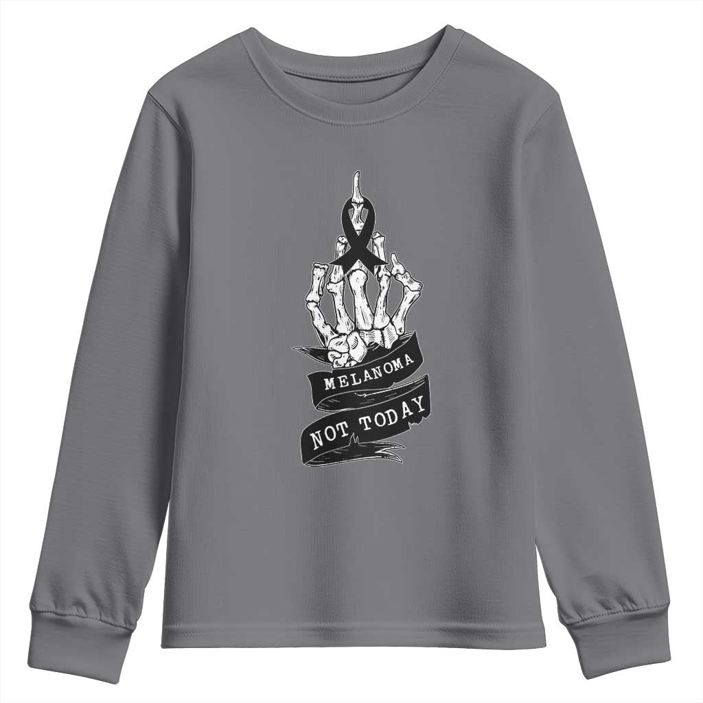 Melanoma Fighter Not Today Youth Sweatshirt Skin Cancer Support Gift