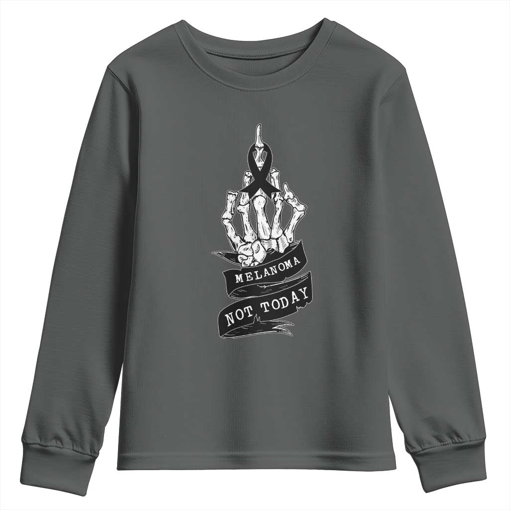 Melanoma Fighter Not Today Youth Sweatshirt Skin Cancer Support Gift