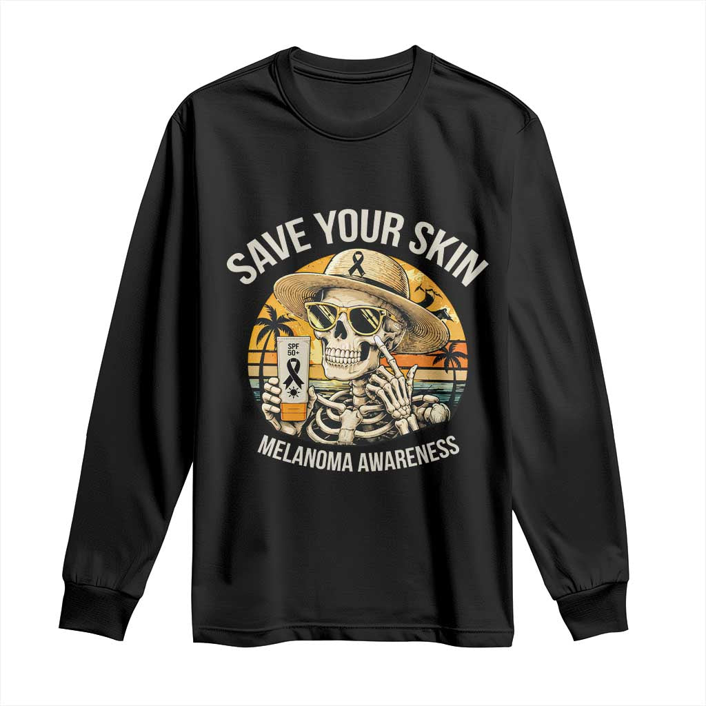 Funny Melanoma Cancer Graphic Long Sleeve Shirt Save Your Skin