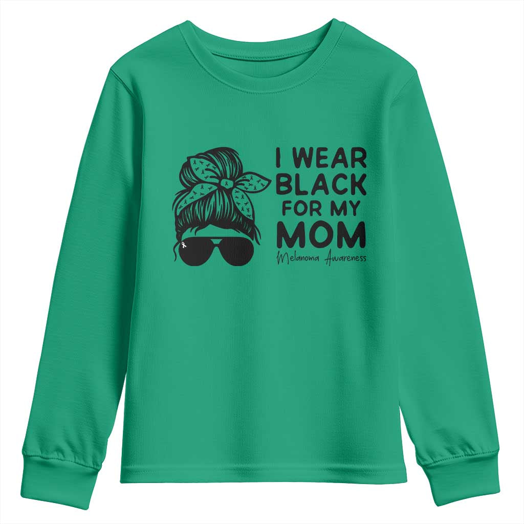 I Wear Black For My Mom Youth Sweatshirt Melanoma Support Family Gift