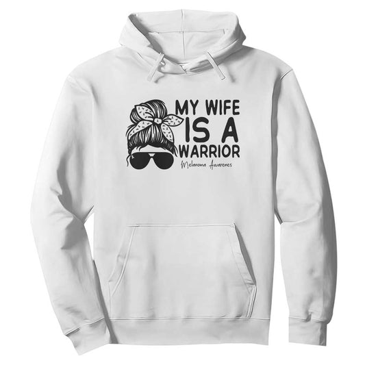 My Wife Is A Warrior Hoodie Melanoma Support Husband Gift