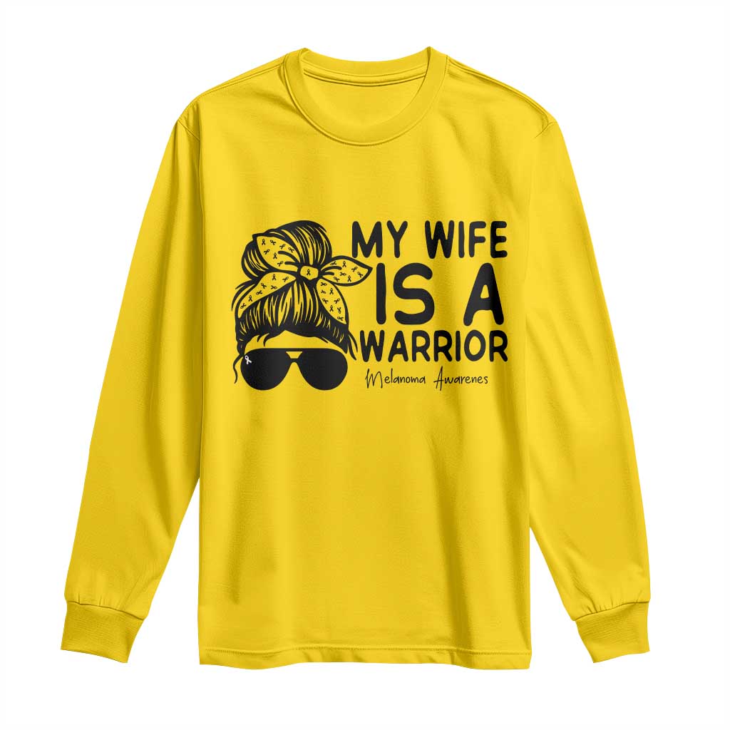 My Wife Is A Warrior Long Sleeve Shirt Melanoma Support Husband Gift