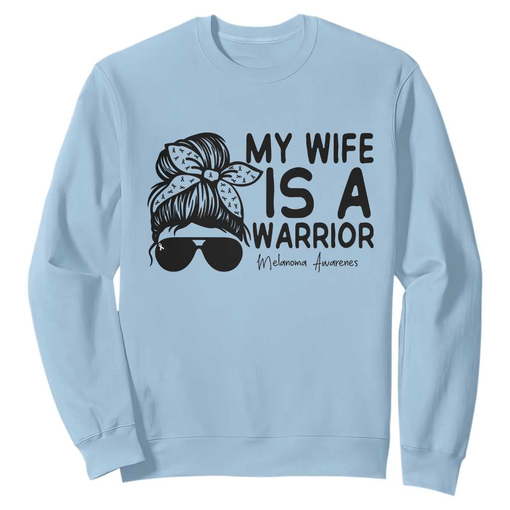 My Wife Is A Warrior Sweatshirt Melanoma Support Husband Gift