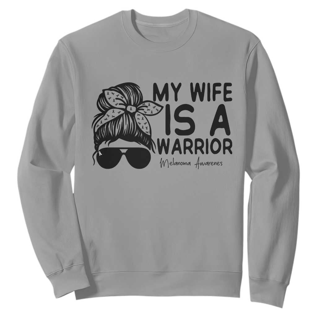 My Wife Is A Warrior Sweatshirt Melanoma Support Husband Gift
