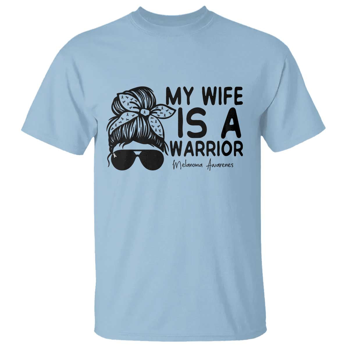 My Wife Is A Warrior T Shirt Melanoma Support Husband Gift