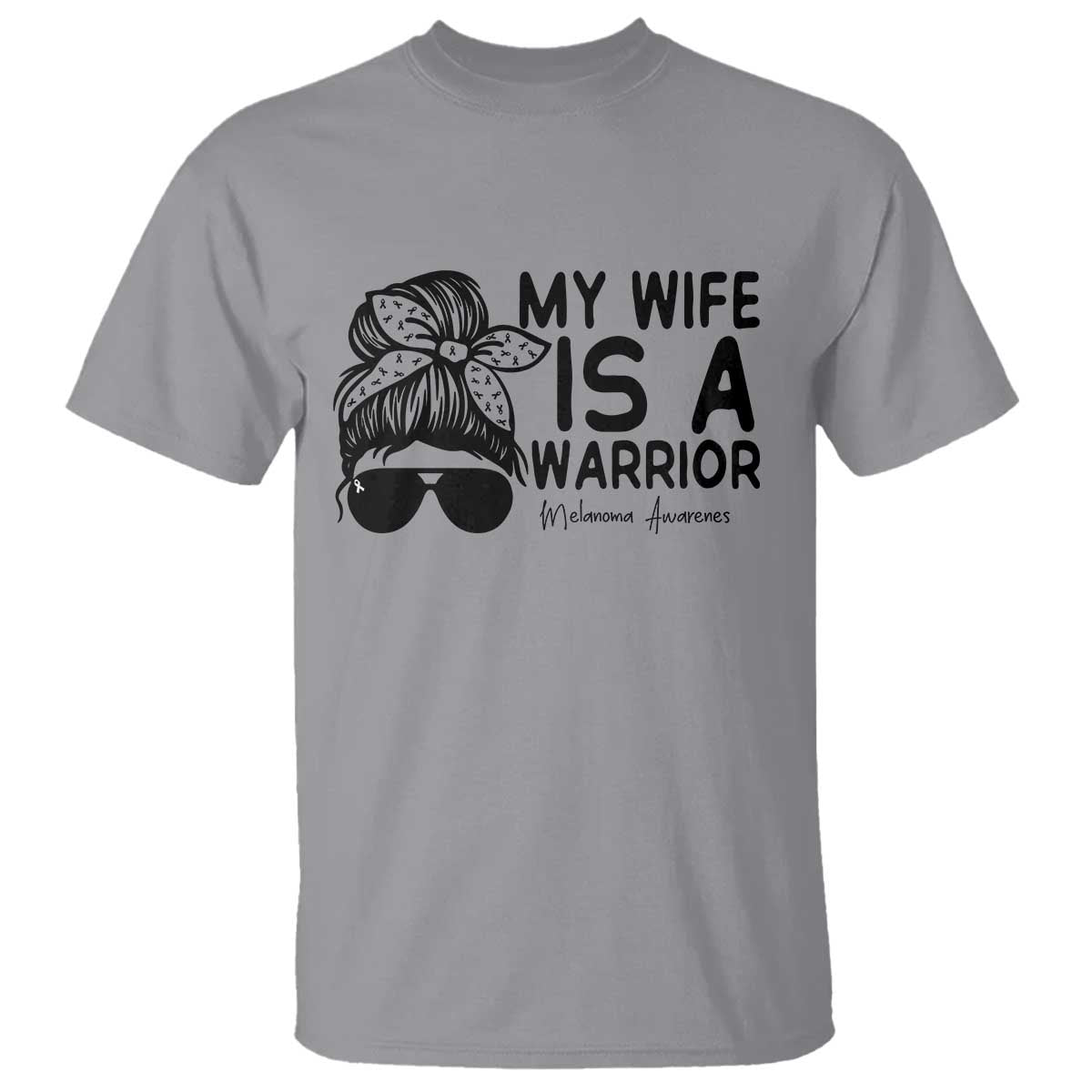 My Wife Is A Warrior T Shirt Melanoma Support Husband Gift