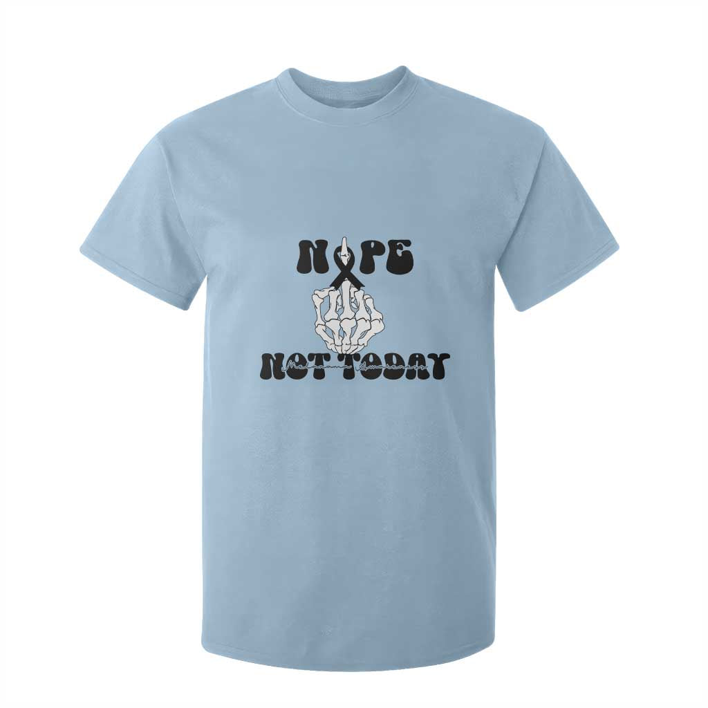 Melanoma Fighter Gift T Shirt For Kid Funny Skeleton Nope Not Today
