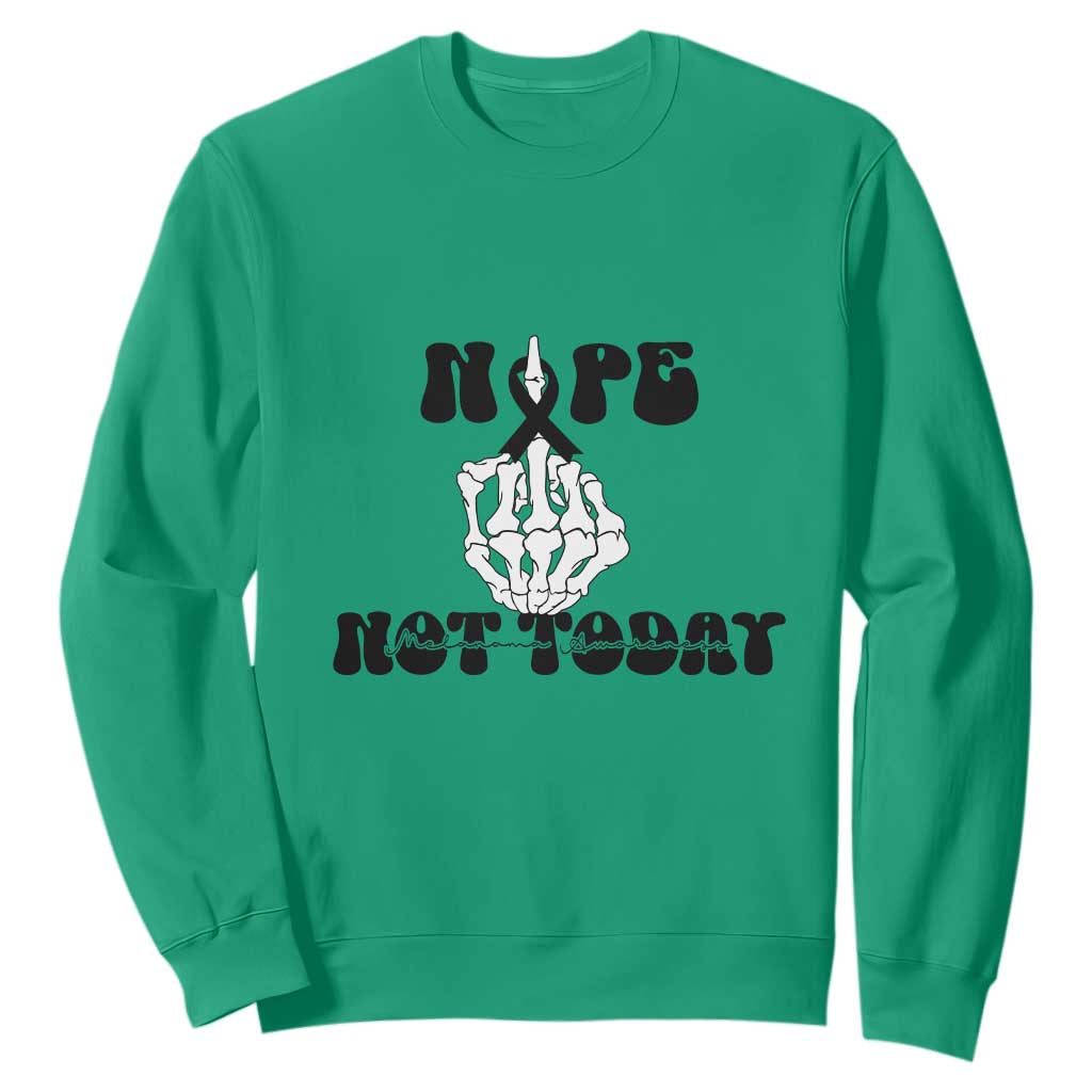 Melanoma Fighter Gift Sweatshirt Funny Skeleton Nope Not Today