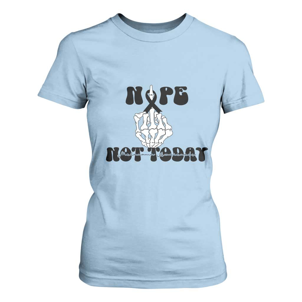 Melanoma Fighter Gift T Shirt For Women Funny Skeleton Nope Not Today