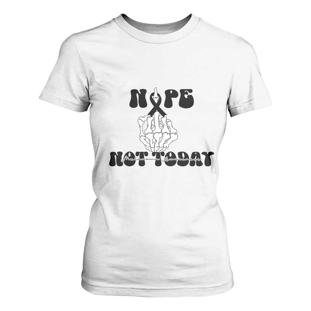 Melanoma Fighter Gift T Shirt For Women Funny Skeleton Nope Not Today