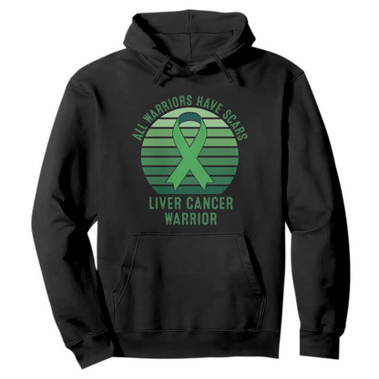 All Warriors Have Scars Liver Cancer Hoodie Green Ribbon Survivor Fighter Gift