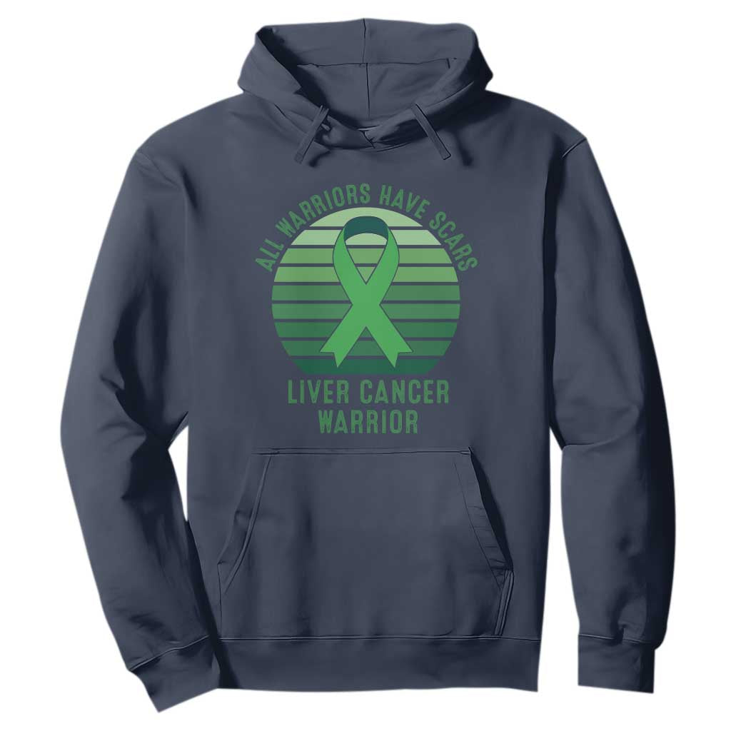 All Warriors Have Scars Liver Cancer Hoodie Green Ribbon Survivor Fighter Gift