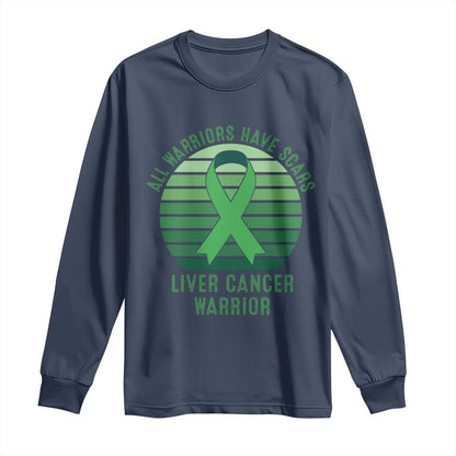 All Warriors Have Scars Liver Cancer Long Sleeve Shirt Green Ribbon Survivor Fighter Gift