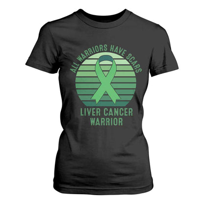 All Warriors Have Scars Liver Cancer T Shirt For Women Green Ribbon Survivor Fighter Gift