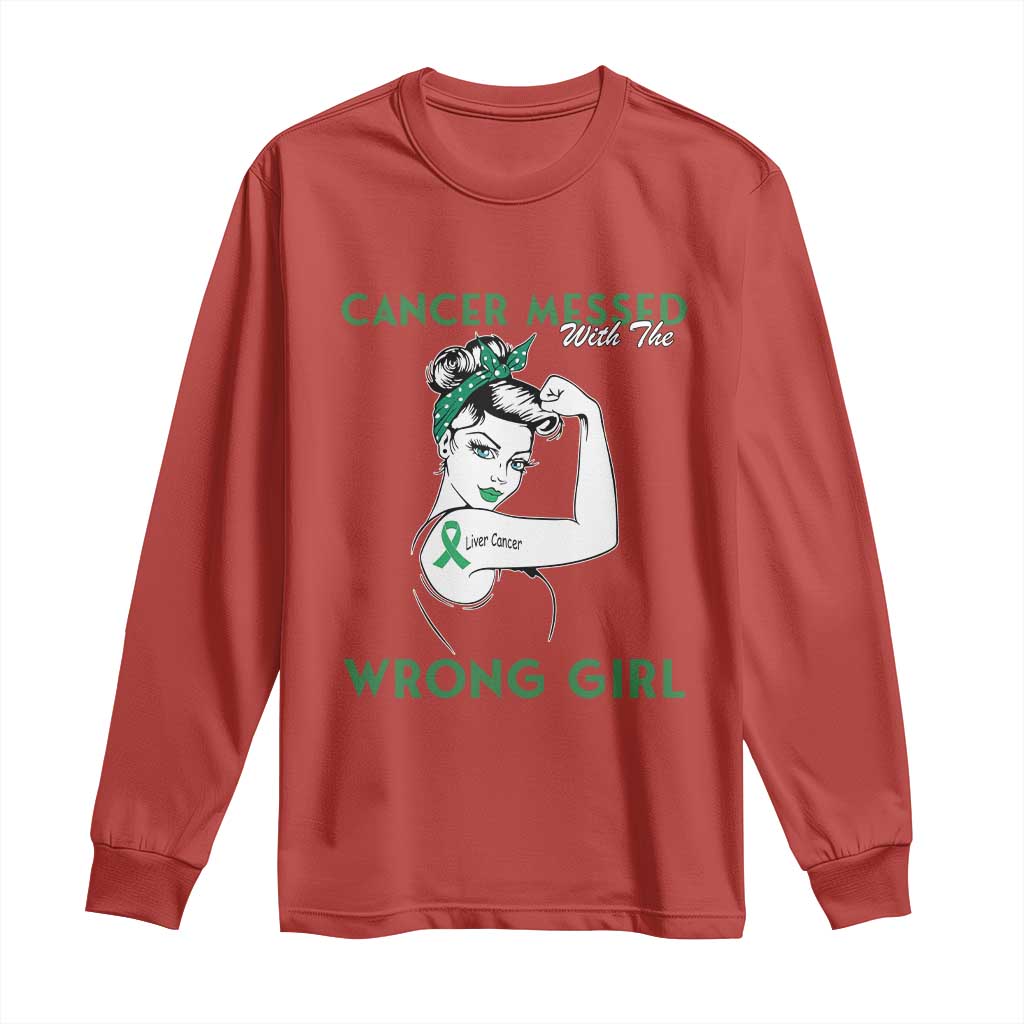 Liver Cancer Warrior Unbreakable Gift Long Sleeve Shirt Cancer Messed With The Wrong Girl
