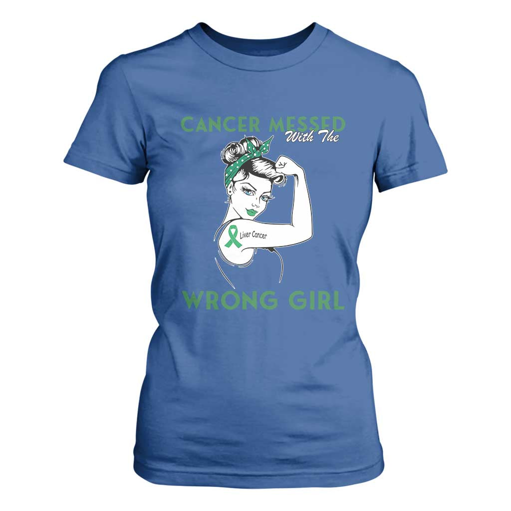 Liver Cancer Warrior Unbreakable Gift T Shirt For Women Cancer Messed With The Wrong Girl