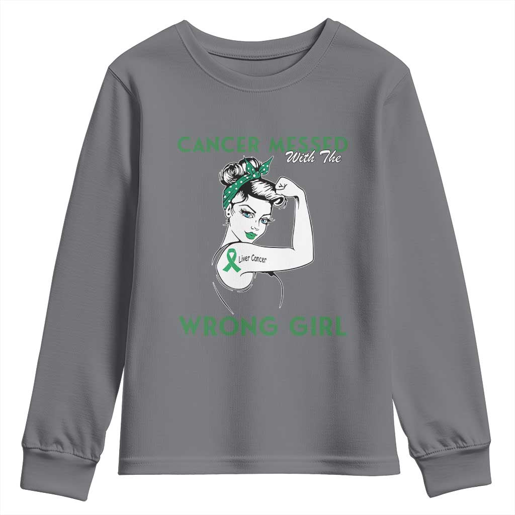 Liver Cancer Warrior Unbreakable Gift Youth Sweatshirt Cancer Messed With The Wrong Girl
