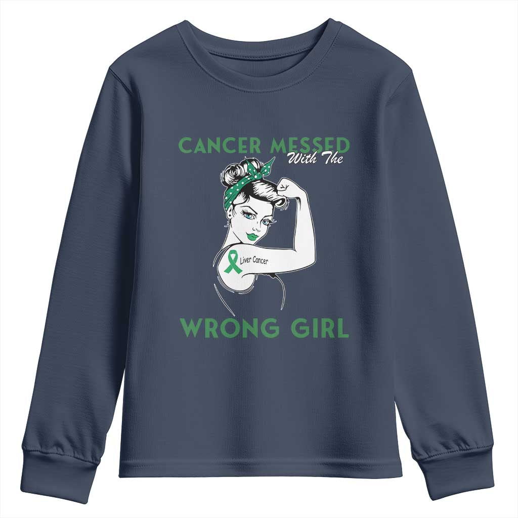 Liver Cancer Warrior Unbreakable Gift Youth Sweatshirt Cancer Messed With The Wrong Girl