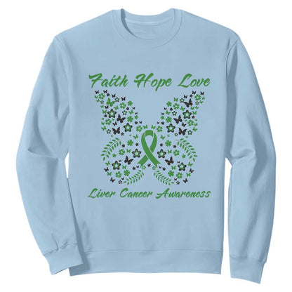 Faith Hope Love Liver Cancer Support Sweatshirt Butterfly Ribbon Floral Gift