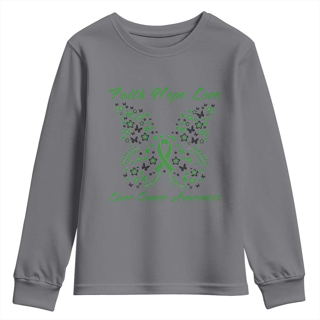 Faith Hope Love Liver Cancer Support Youth Sweatshirt Butterfly Ribbon Floral Gift