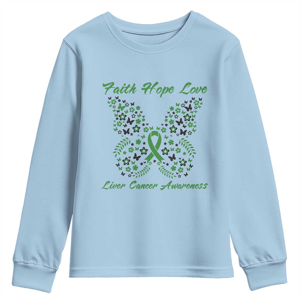 Faith Hope Love Liver Cancer Support Youth Sweatshirt Butterfly Ribbon Floral Gift