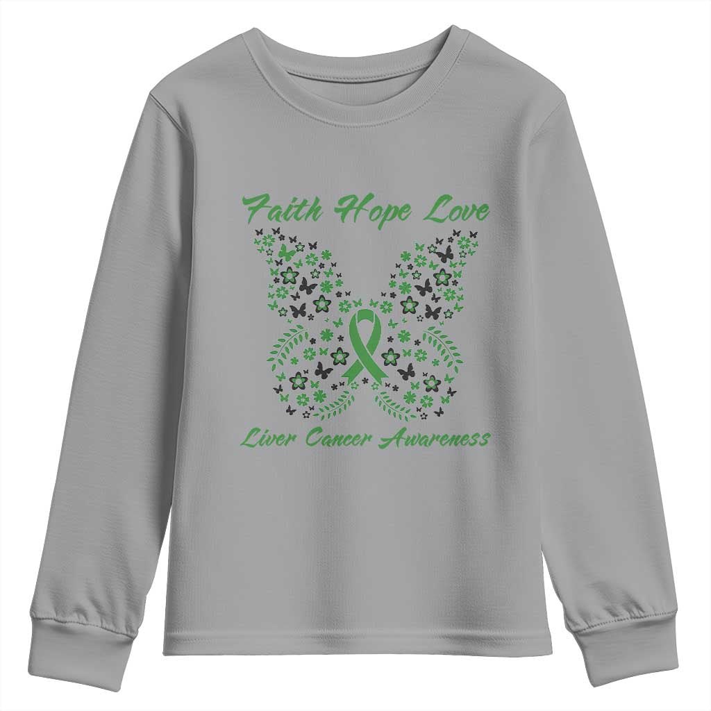 Faith Hope Love Liver Cancer Support Youth Sweatshirt Butterfly Ribbon Floral Gift