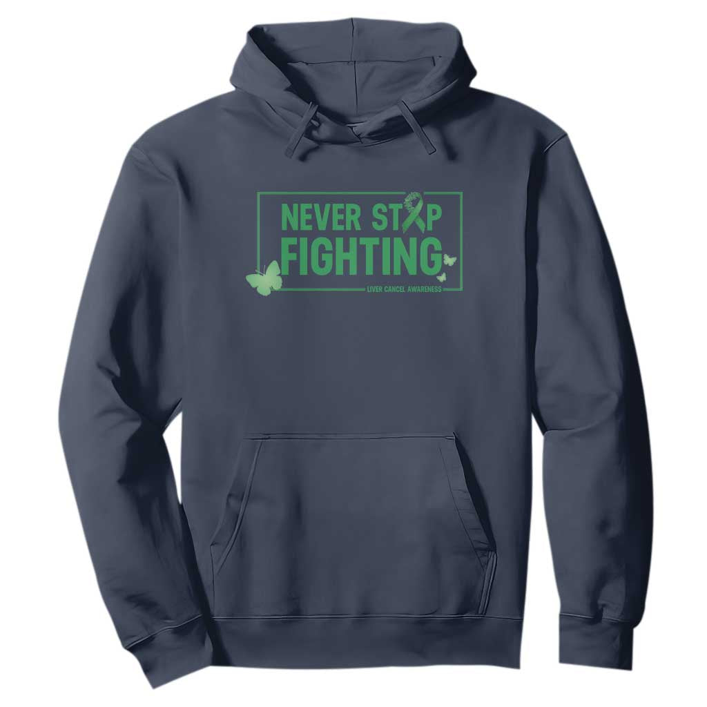 Liver Cancer Warrior Hoodie Never Stop Fighting Support Gift