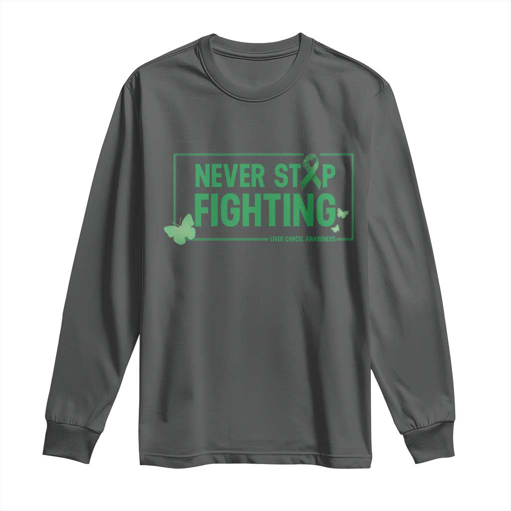 Liver Cancer Warrior Long Sleeve Shirt Never Stop Fighting Support Gift