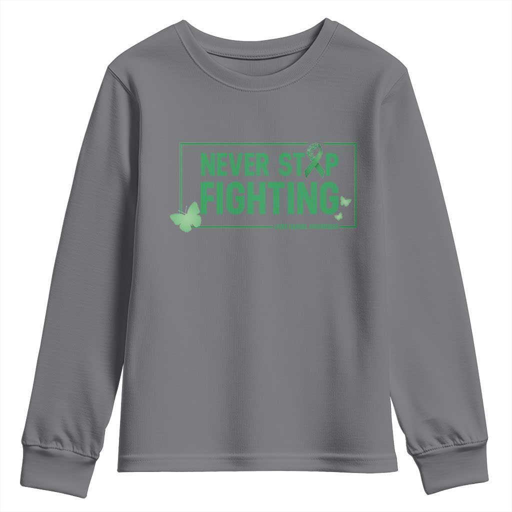 Liver Cancer Warrior Youth Sweatshirt Never Stop Fighting Support Gift