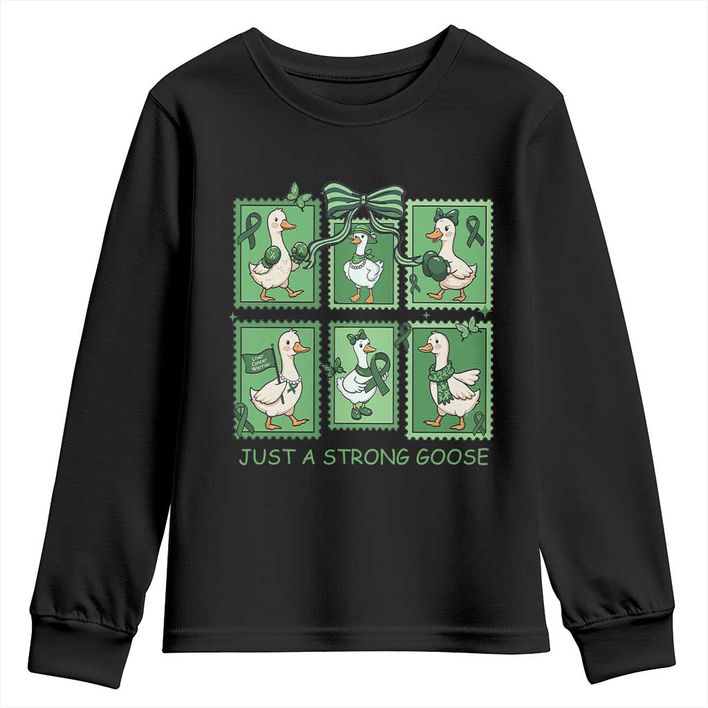 Funny Liver Cancer Warrior Support Gift Youth Sweatshirt Just A Strong Goose