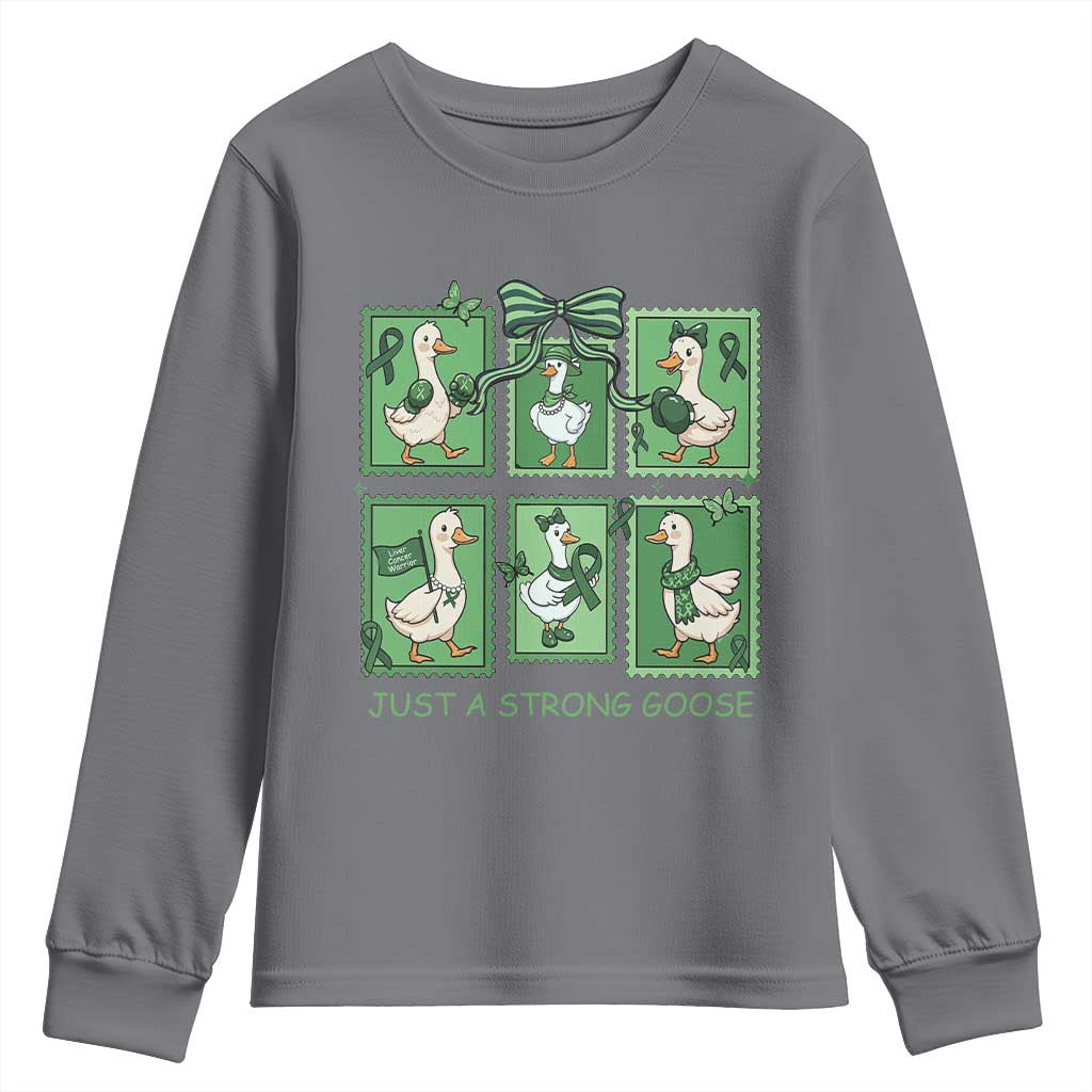 Funny Liver Cancer Warrior Support Gift Youth Sweatshirt Just A Strong Goose