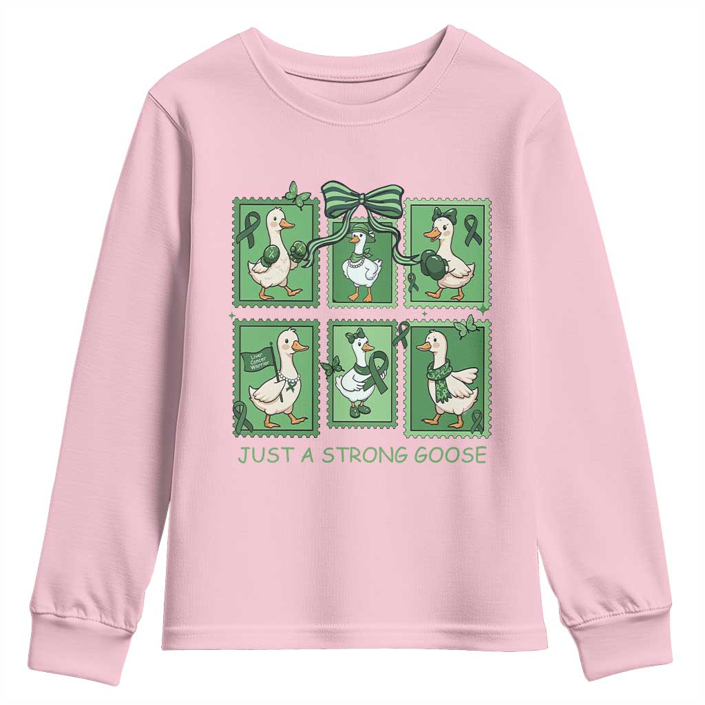 Funny Liver Cancer Warrior Support Gift Youth Sweatshirt Just A Strong Goose
