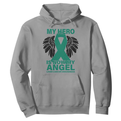 Liver Cancer Memorial Gift Hoodie My Hero Is Now My Angel