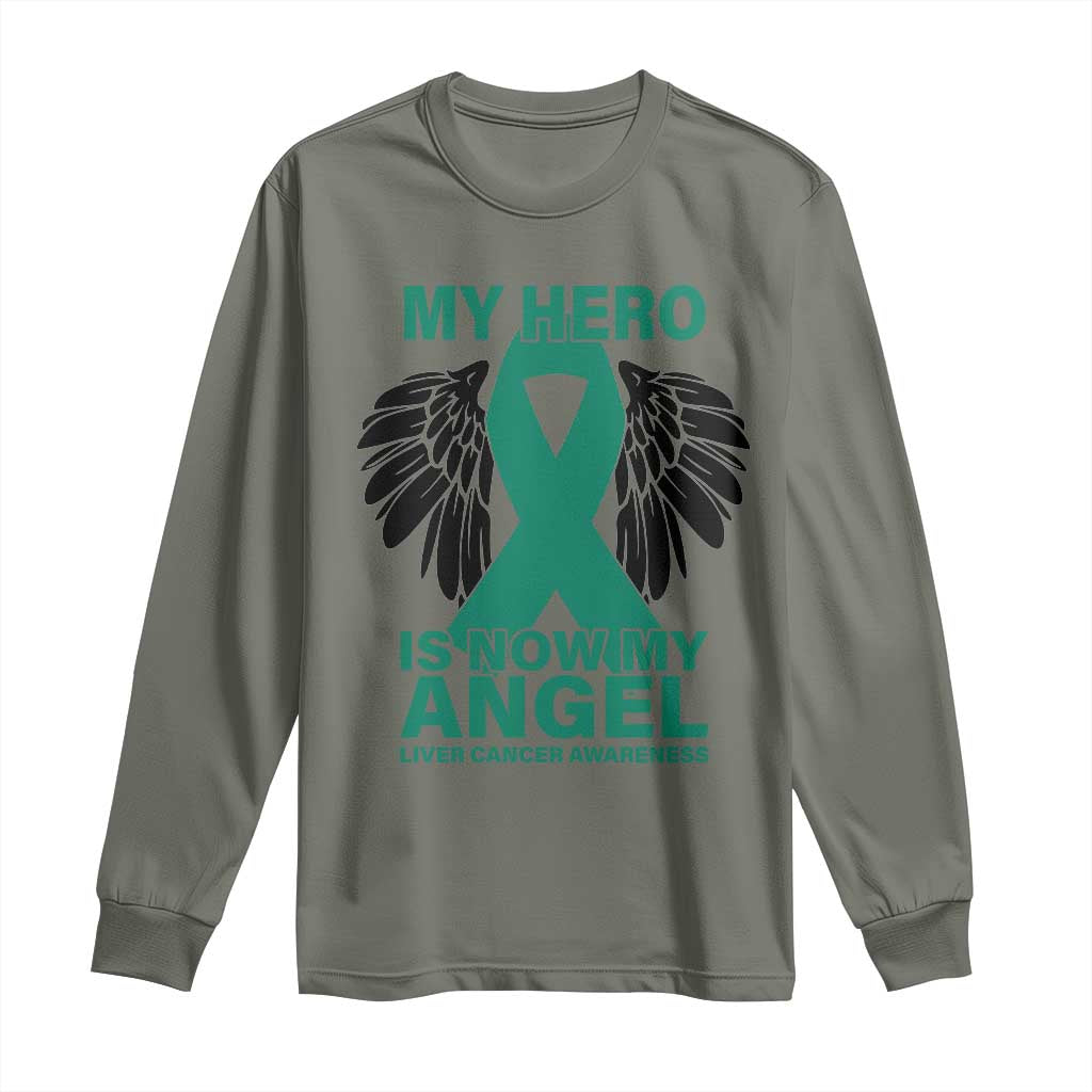 Liver Cancer Memorial Gift Long Sleeve Shirt My Hero Is Now My Angel