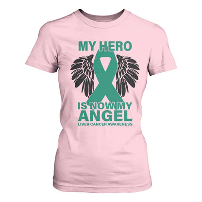 Liver Cancer Memorial Gift T Shirt For Women My Hero Is Now My Angel