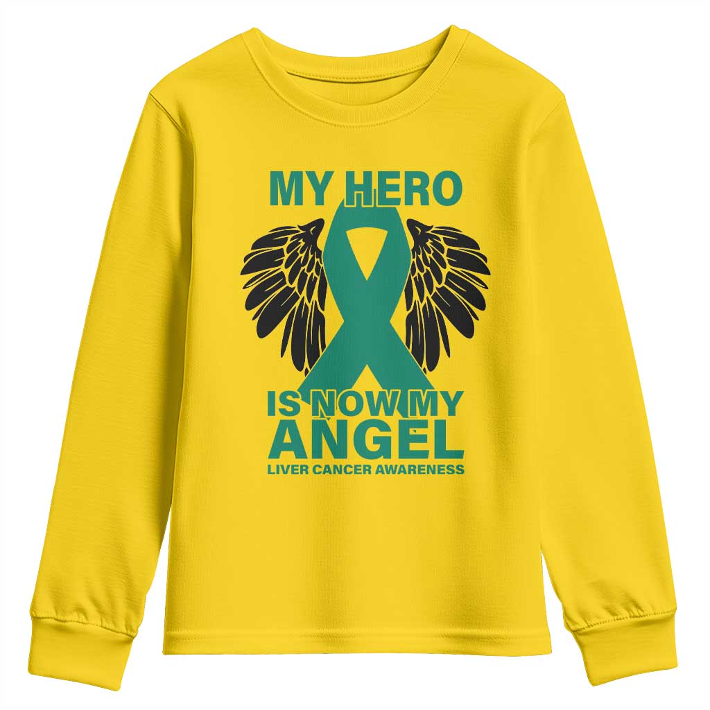 Liver Cancer Memorial Gift Youth Sweatshirt My Hero Is Now My Angel