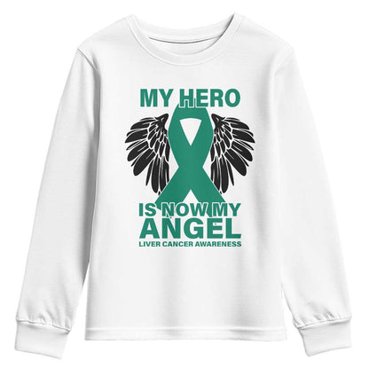 Liver Cancer Memorial Gift Youth Sweatshirt My Hero Is Now My Angel