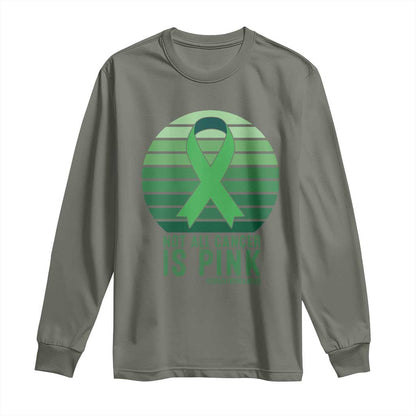 Liver Cancer Long Sleeve Shirt Not All Cancer Is Pink Ribbon Support Gift