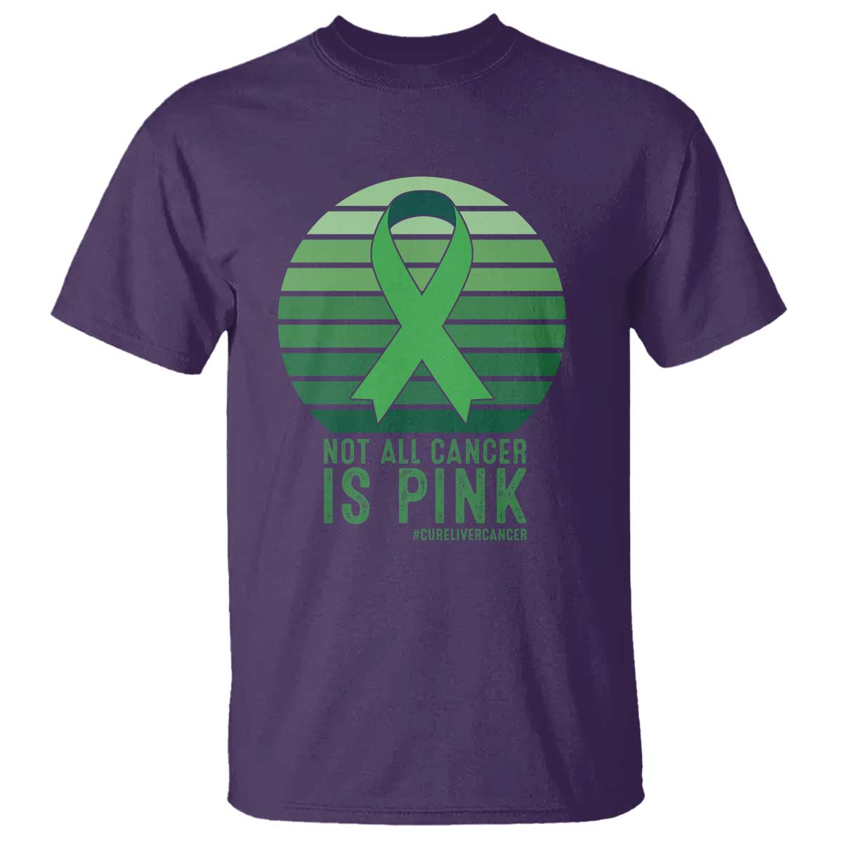 Liver Cancer T Shirt Not All Cancer Is Pink Ribbon Support Gift